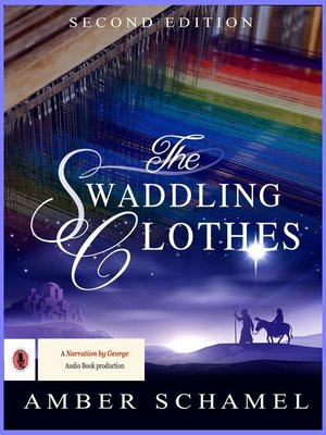 cover image of The Swaddling Clothes